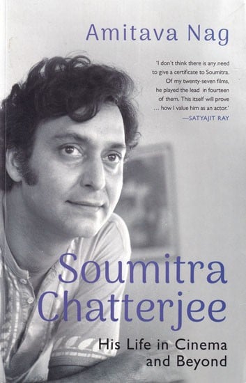 Soumitra Chatterjee: His Life in Cinema and Beyond