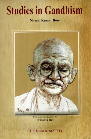 Studies in Gandhism- A Selection