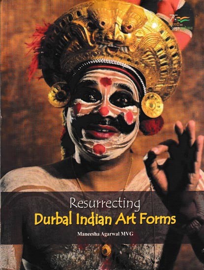 Rescurrecting Durbal Indian Art Forms