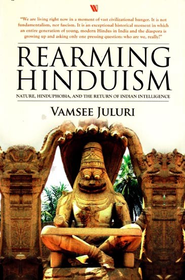 Rearming Hinduism Nature Hinduphobia and the Return of Indian Intelligence
