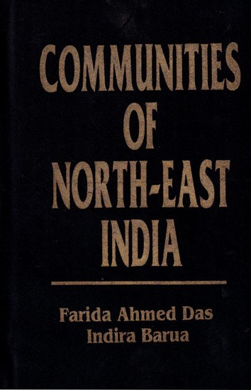 Communities of North-East India: An Anthropological Perspective