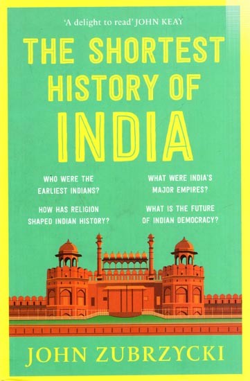 The Shortest History of India