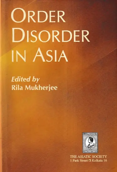 Order Disorder in Asia