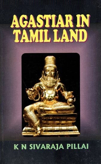 Agastiar in Tamil Land