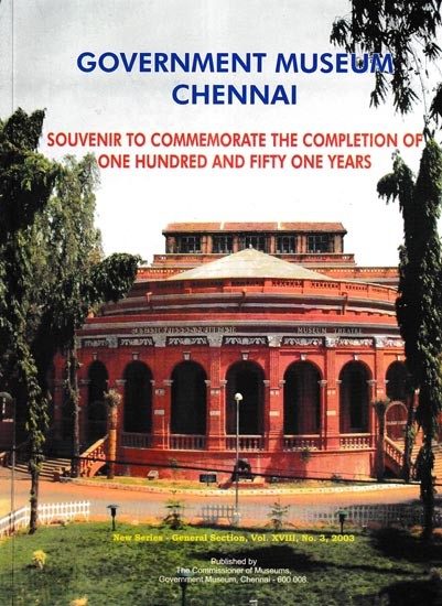 Government Museum Chennai Souvenir To Commemorate The Completion of One Hundred and Fifty One Years