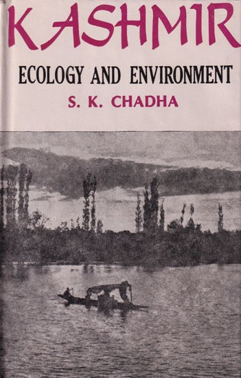 Kashmir: Ecology and Environment