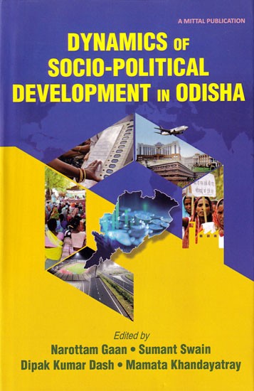 Dynamics of Socio-Political Development in Odisha