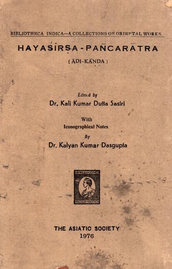 हय शीर्ष पञ्चरात्रम् (आदिकाण्डम): Hayasirsa- Pancaratra (Adi- Kanda)- An Old and Rare Book