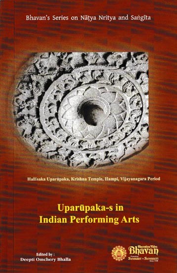 Uparupaka-s in Indian Performing Art