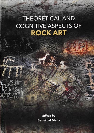 Theoretical and Cognitive Aspects of Rock Art