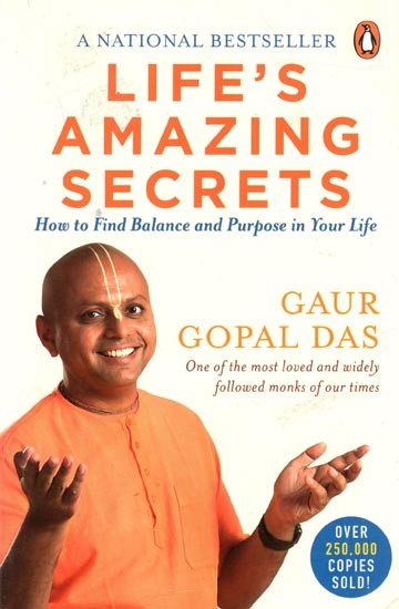 Life's Amazing Secrets- How to Find Balance and Purpose in Your Life