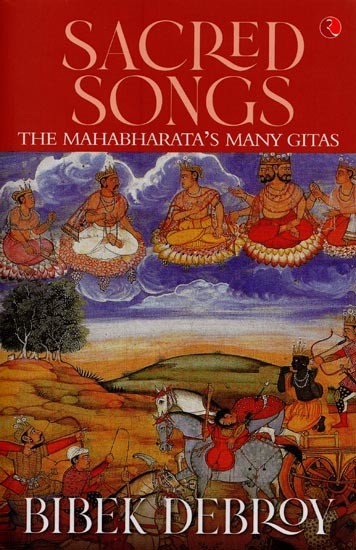 Sacred Songs: The Mahabharata's Many Gitas