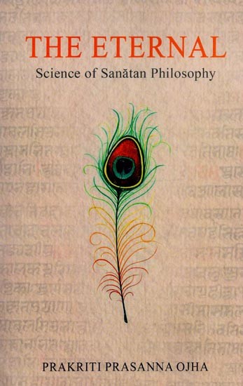 The Eternal: Science of Sanatan Philosophy