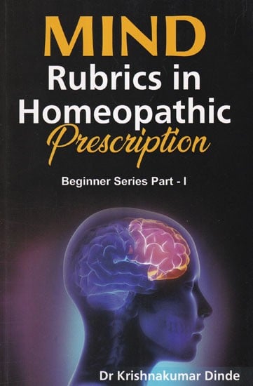 Mind Rubrics in Homeopathic Prescription