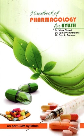 Handbook of Pharmacology for Ayush