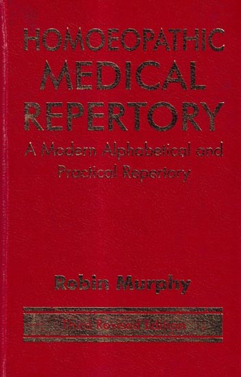 Homeopathic Medical Repertory-A Modern Alphabetical and Practical Repertory