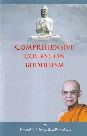 Comprehensive Course on Buddhism