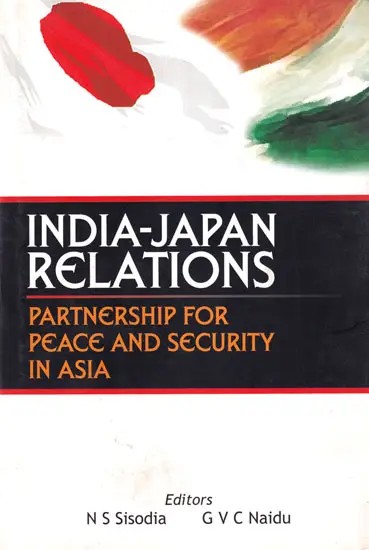 India-Japan Relations: Partnership for Peace and Security in Asia