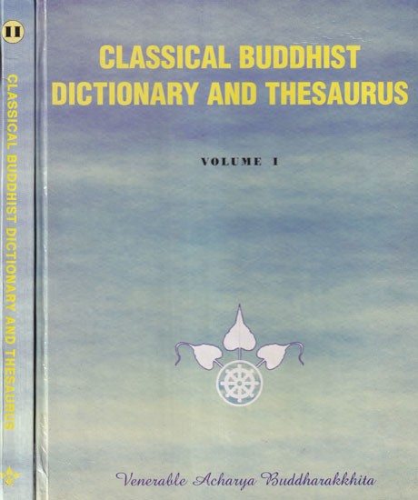 Classical Buddhist Dictionary & Thesaurus (Set of 2 Volumes)