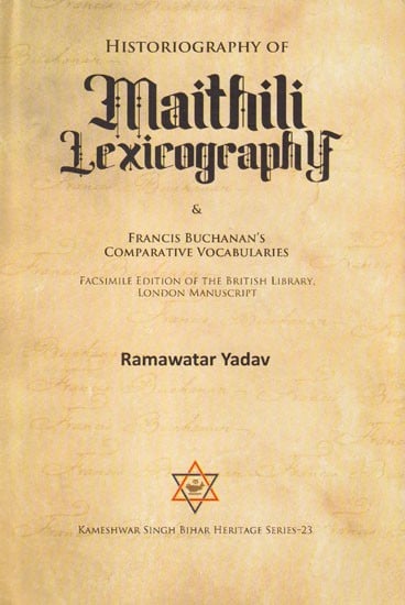 Historiography of Maithili Lexicography & Francis Buchanan's Comparative Vocabularies