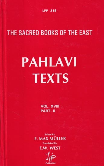 Pahlavi Texts: The Sacred Books of the East (Part-II)