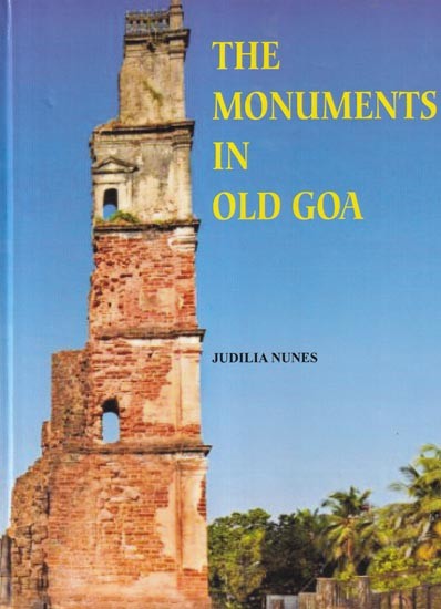 The Monuments in Old Goa