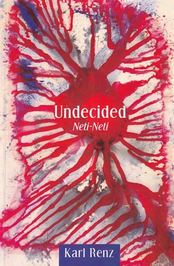 Undecided: Neti-Neti