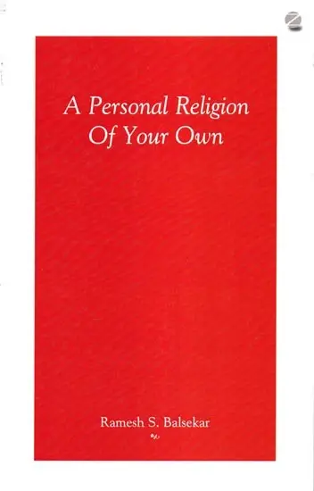A Personal Religion of Your Own