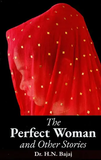 The Perfect Woman And Other Stories