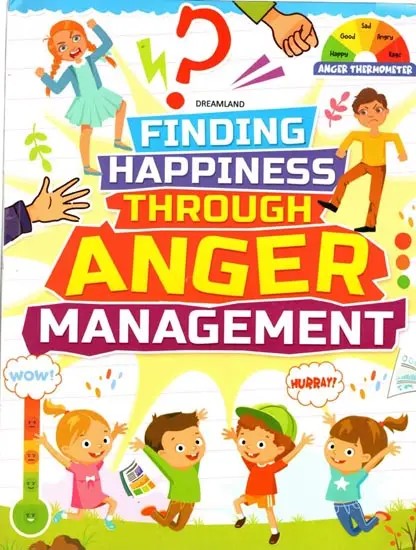 Finding Happiness Through Anger Management