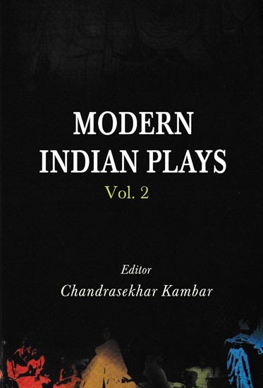 Modern Indian Plays (Volume 2)