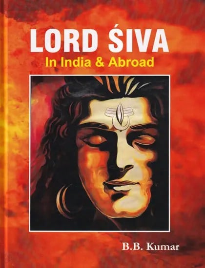 Lord Siva (In India & Abroad)