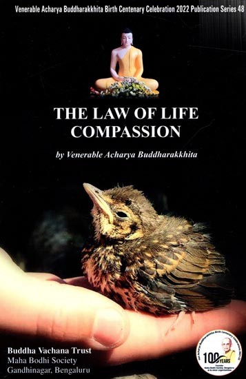 The Law of Life Compassion