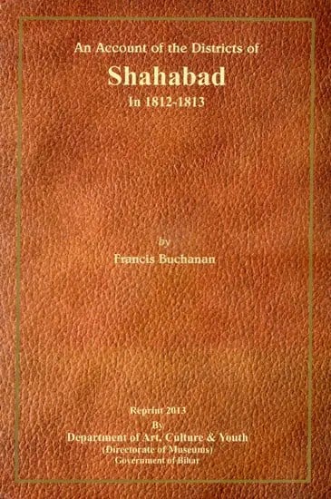 An Account of the Districts of Shahabad in 1812-1813