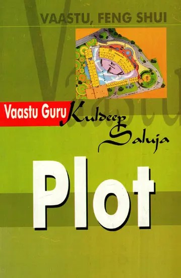 Vaastu, Feng Shui- Plot