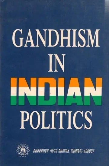 Gandhism in Indian Politics