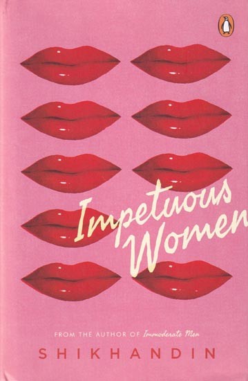 Impetuous Women