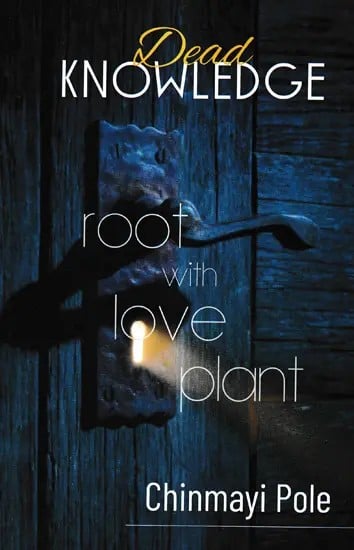 Dead Knowledge-Root with Love Plant