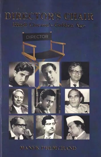 Director's Chair - Hindi Cinema's Golden Age