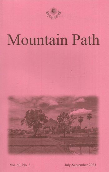 Mountain Path: Vol-60, No.-3 (July-September 2023)