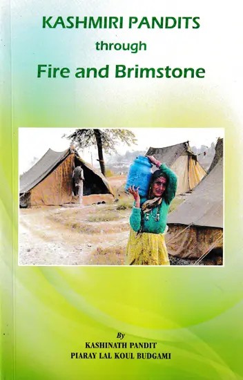 Kashmiri Pandits through Fire and Brimstone