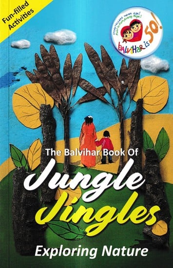 The Balvihar Book of Jungle Jingles