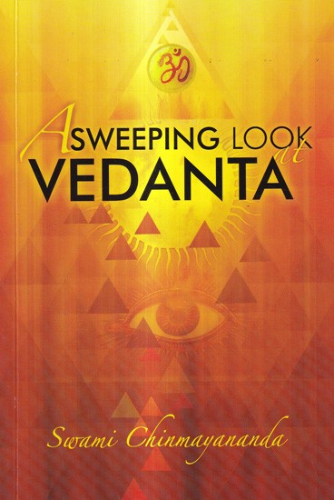 A Sweeping Look at Vedanta