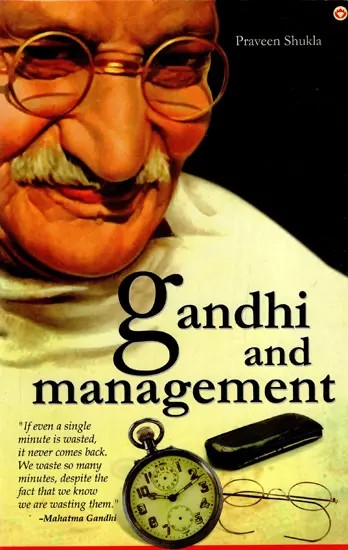 Gandhi And Management