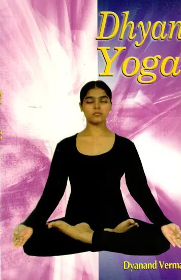 Dhyan Yoga (Meditative-Yoga)