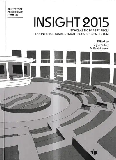 Insight 2015-Scholastic Papers From The International Design Research Symposium