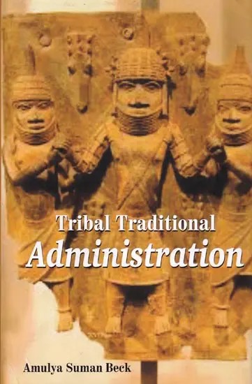 Tribal Traditional Administration