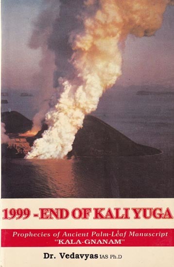 1999 - End of Kali Yuga ( Prophecies of Ancient Palm - Leaf Manuscript " Kala - Gnanam " ) - An Old and Rare Book