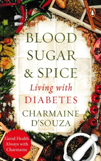 Blood Sugar & Spice Living with Diabetes