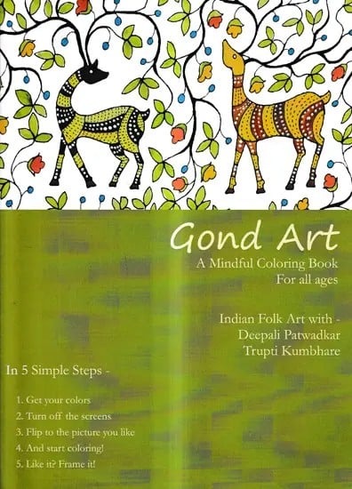 Gond Art-A Mindful Coloring Book for all Ages